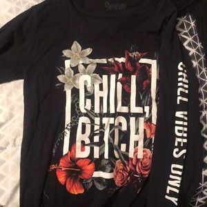 **CHILL VIBES ONLY**CHILL BITCH** Long Tee szS